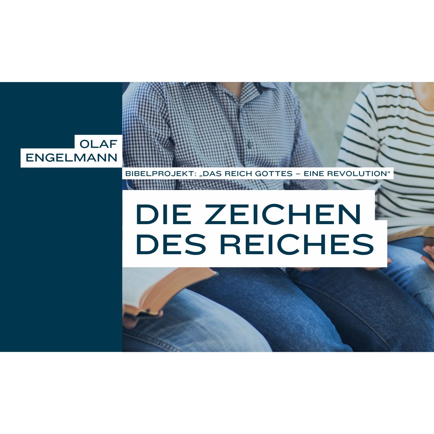 Die Zeichen des Reiches (Bibelprojekt 2025) episode artwork