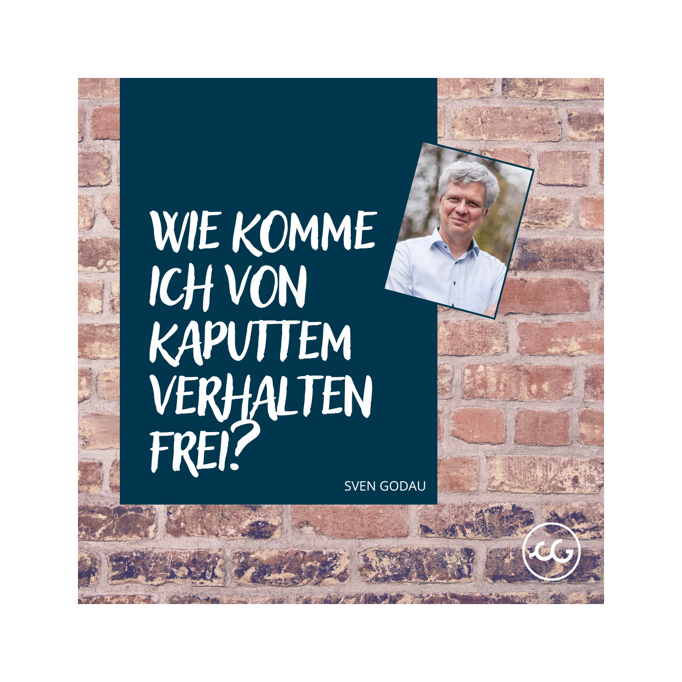Wie komme ich von kaputtem Verhalten frei? episode artwork