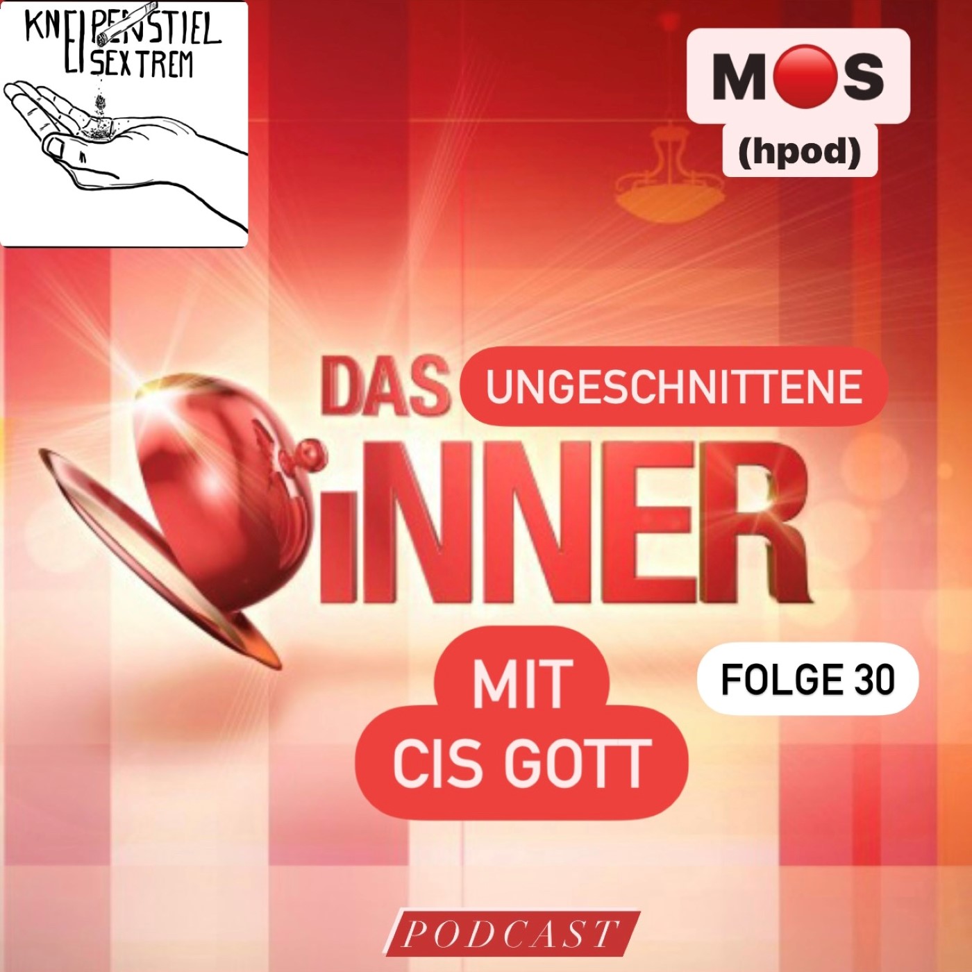 #30 - Das ungeschnittene Dinner mit cis Gott episode artwork