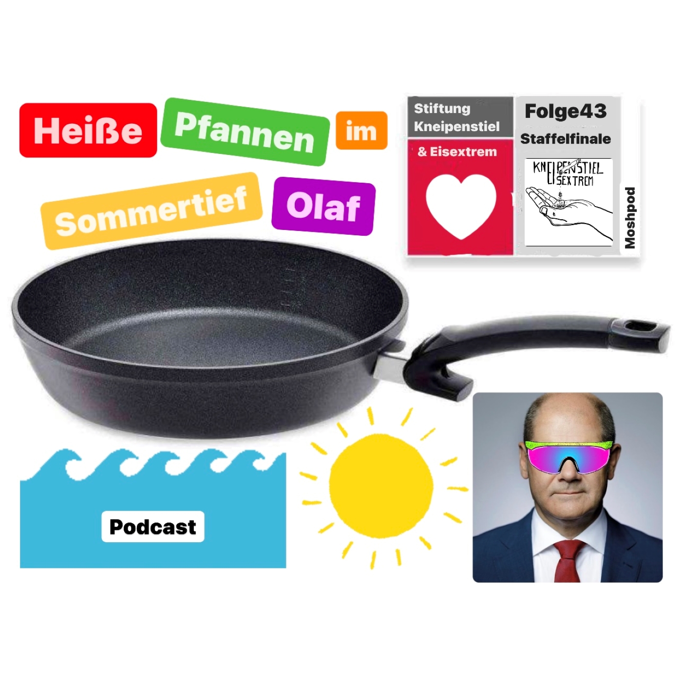 #43 - Heiße Pfannen im Sommertief Olaf (Staffelfinale) episode artwork