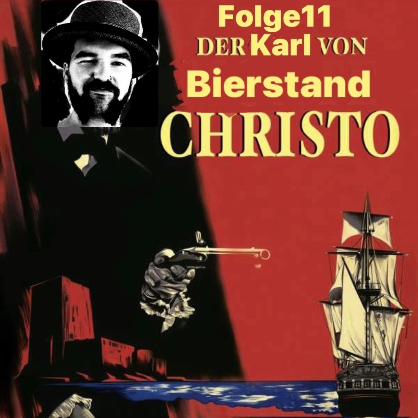 #11 - Der Karl von Bierstand Christo episode artwork