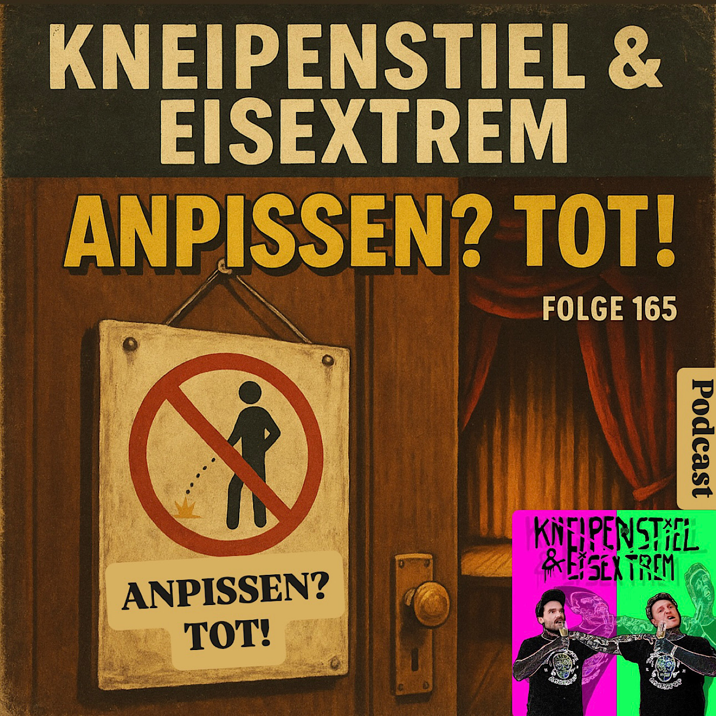 #165 - ANPISSEN? TOT! episode artwork