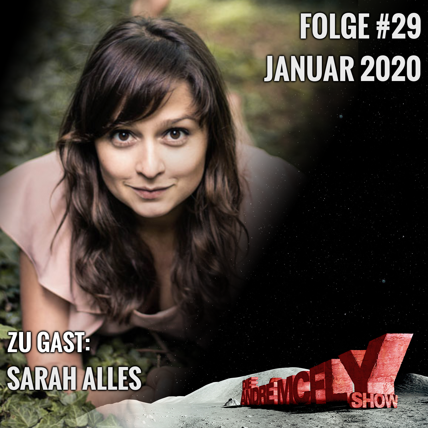 Die André McFly Show #29 | Gast: Sarah Alles episode artwork