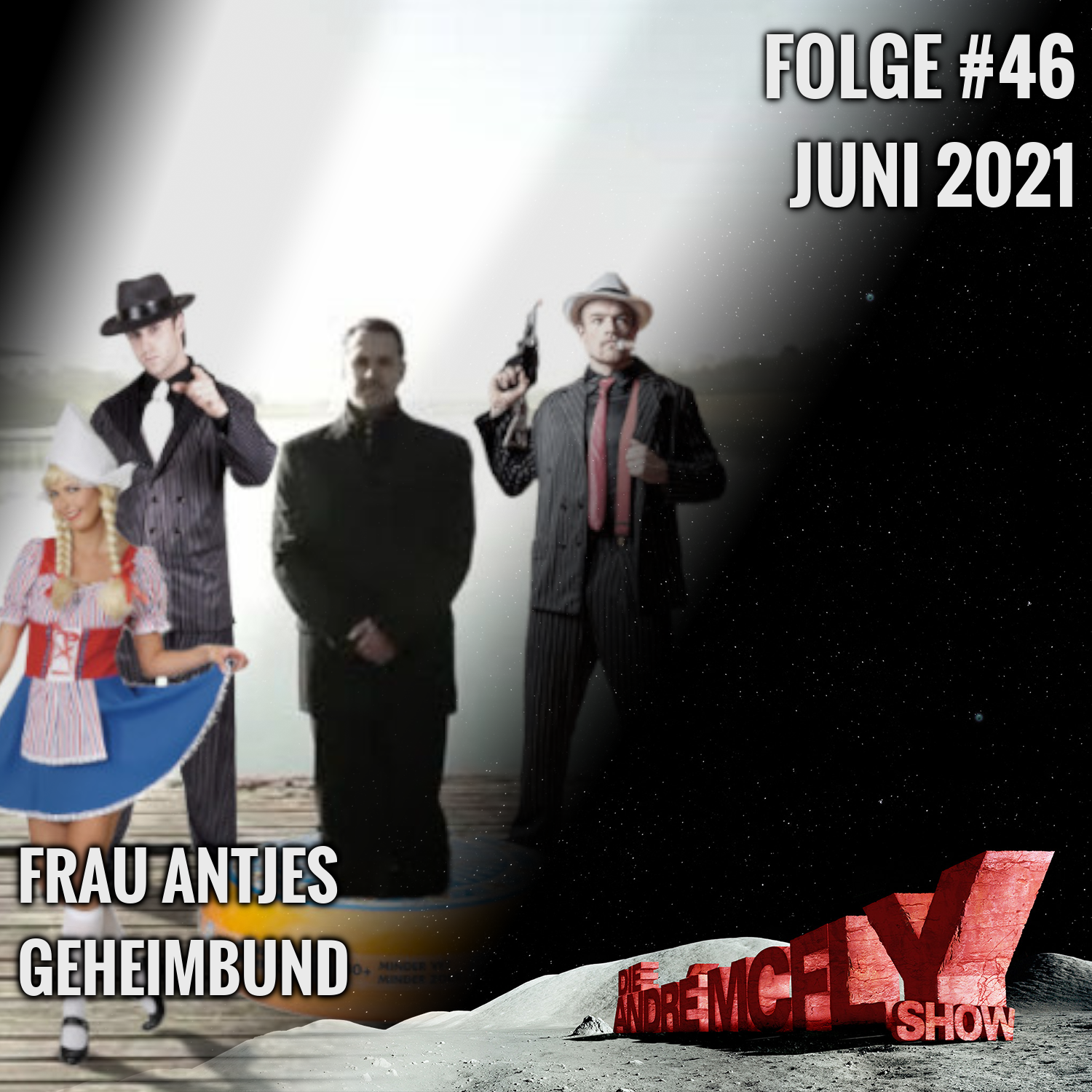 Die André McFly Show #46 | Frau Antjes Geheimbund episode artwork