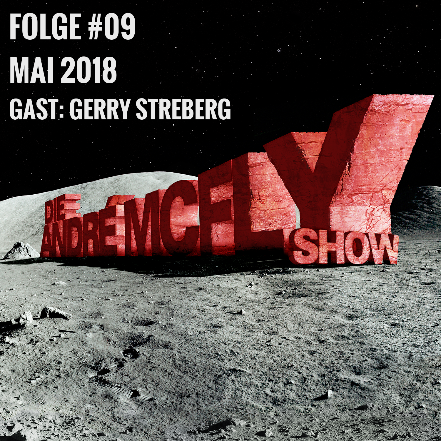 Die André McFly Show #09 | Gast: Gerry Streberg episode artwork