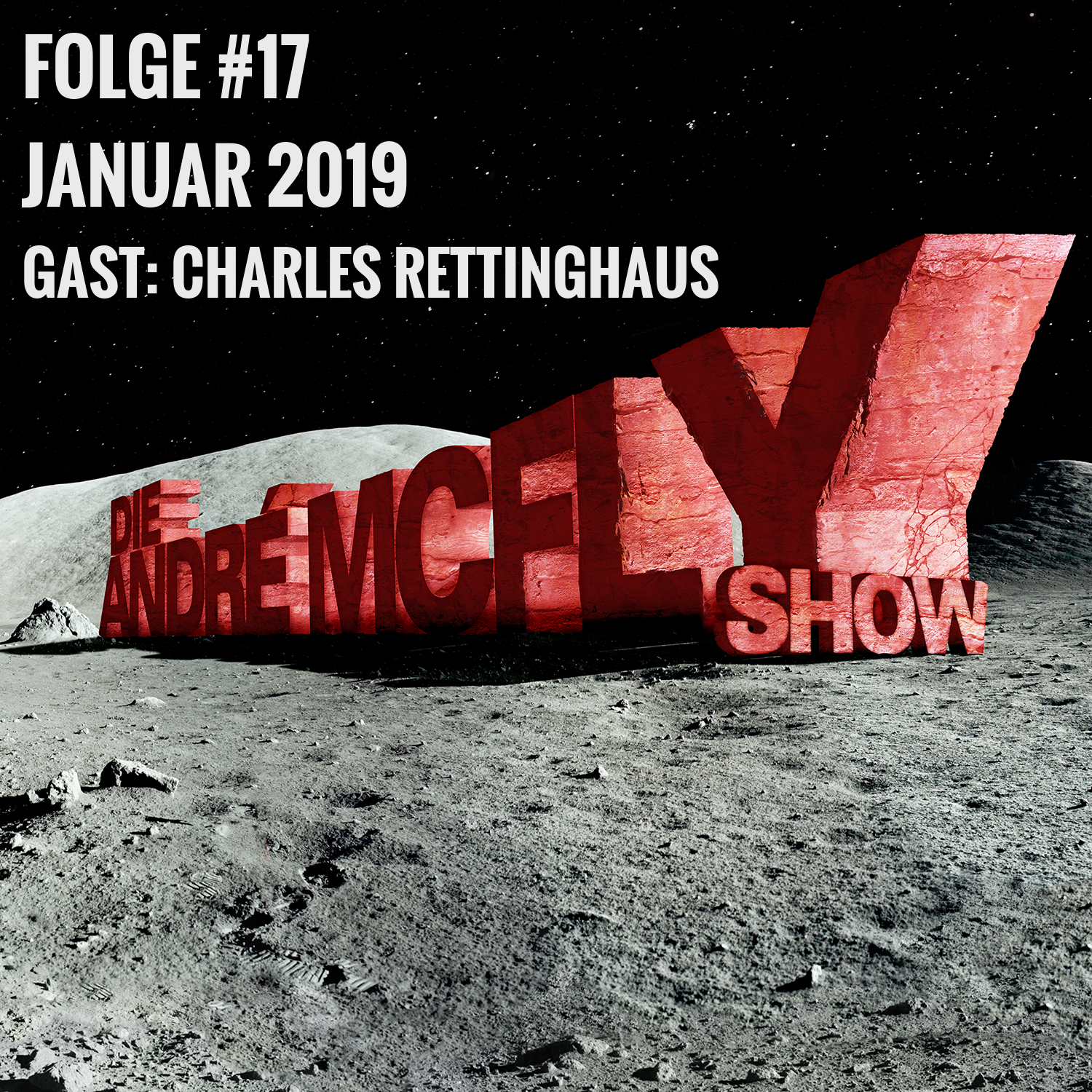 Die André McFly Show #17 | Gast: Charles Rettinghaus episode artwork