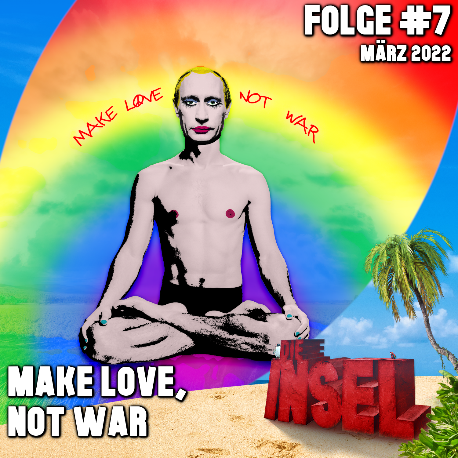 Folge #7 | Make love, not war episode artwork