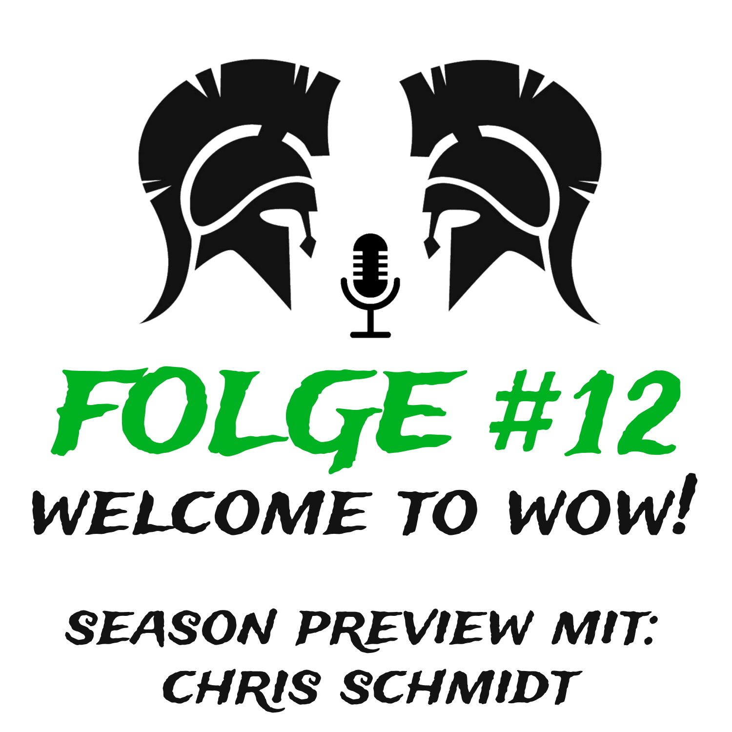 #12 Welcome to WOW! (Season Preview mit Chris Schmidt) episode artwork