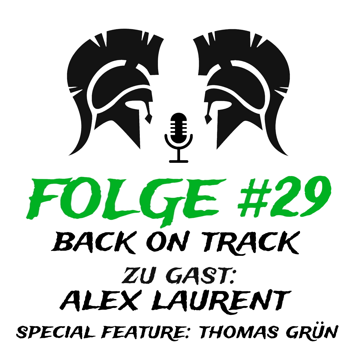 #29 Back on Track (zu Gast: Alex Laurent) episode artwork