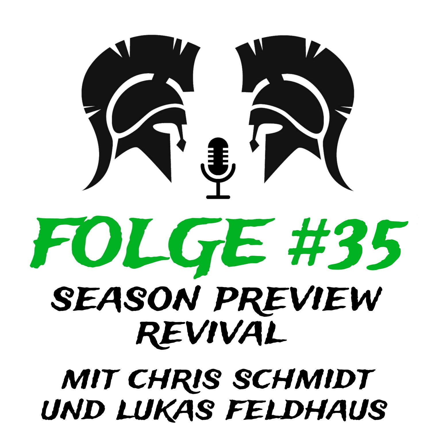 #35 Season Preview Revival (mit Chris Schmidt & Lukas Feldhaus) episode artwork