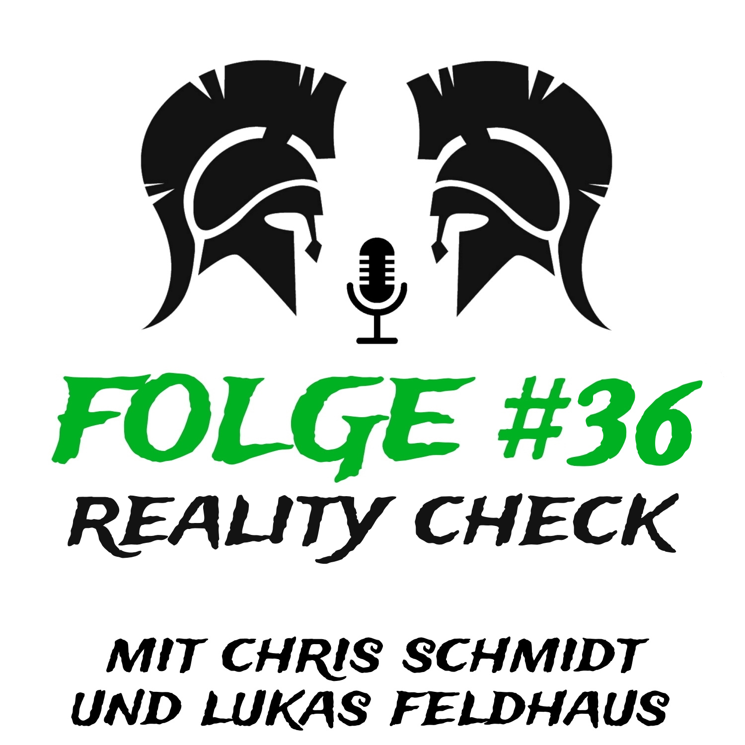 #36 Reality Check (mit Chris Schmidt & Lukas Feldhaus) episode artwork