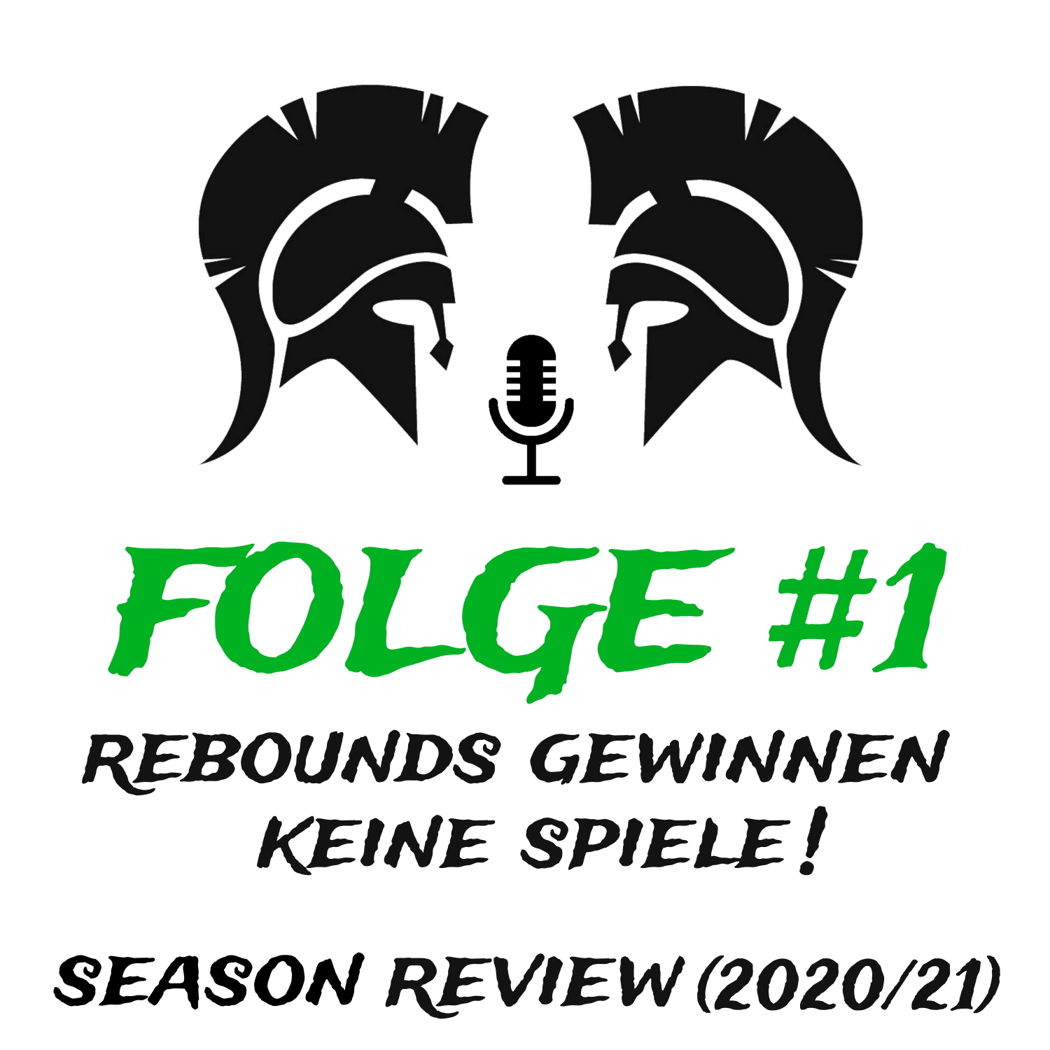 #1 Rebounds gewinnen keine Spiele! (Season Review 2020/21) episode artwork
