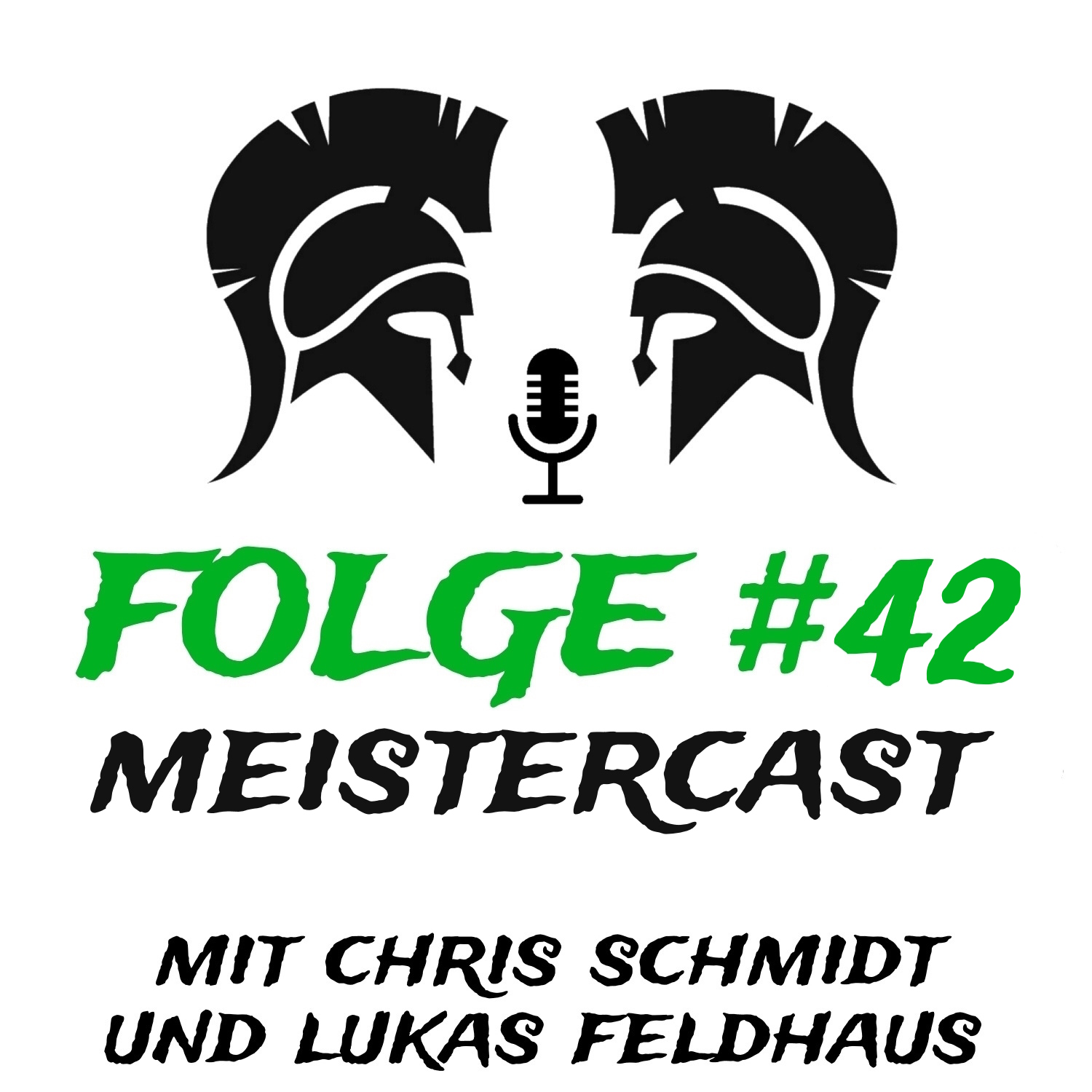 #42 Meistercast (mit Chris Schmidt & Lukas Feldhaus) episode artwork