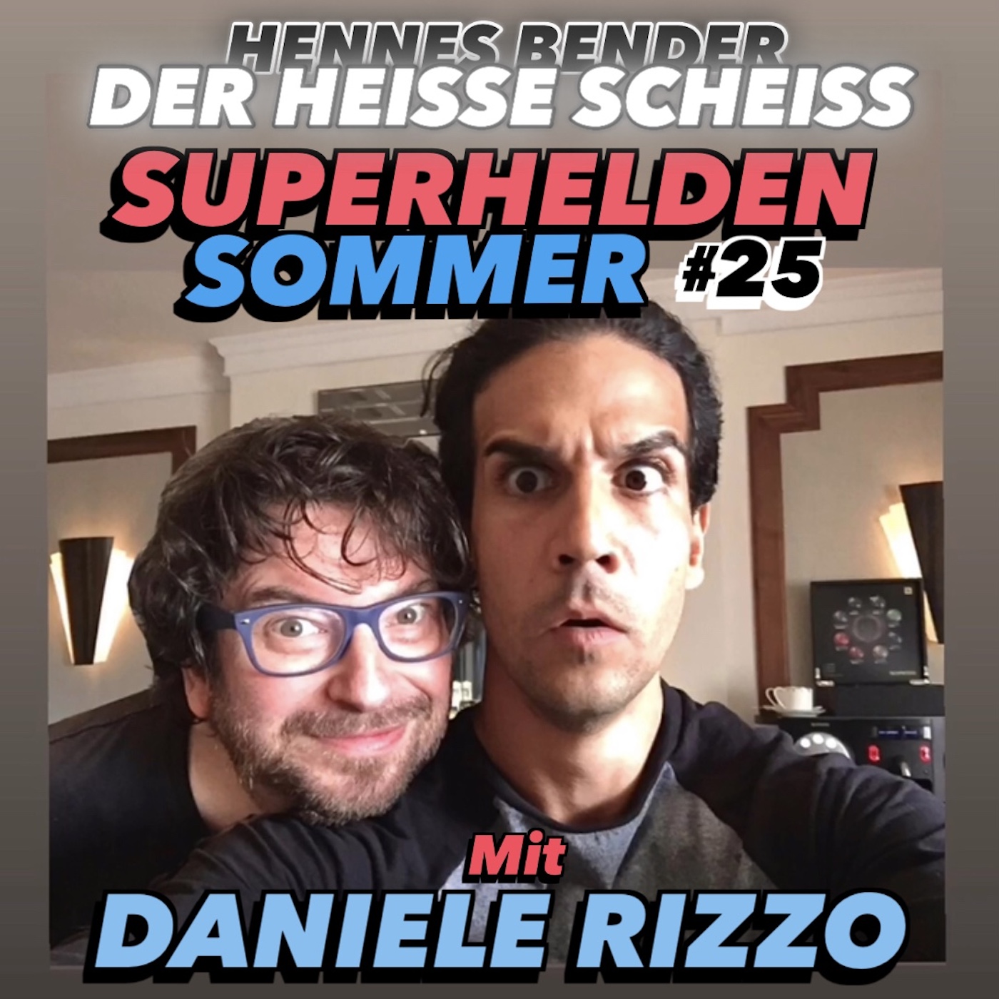 Superhelden Sommer mit Daniele Rizzo (25) episode artwork