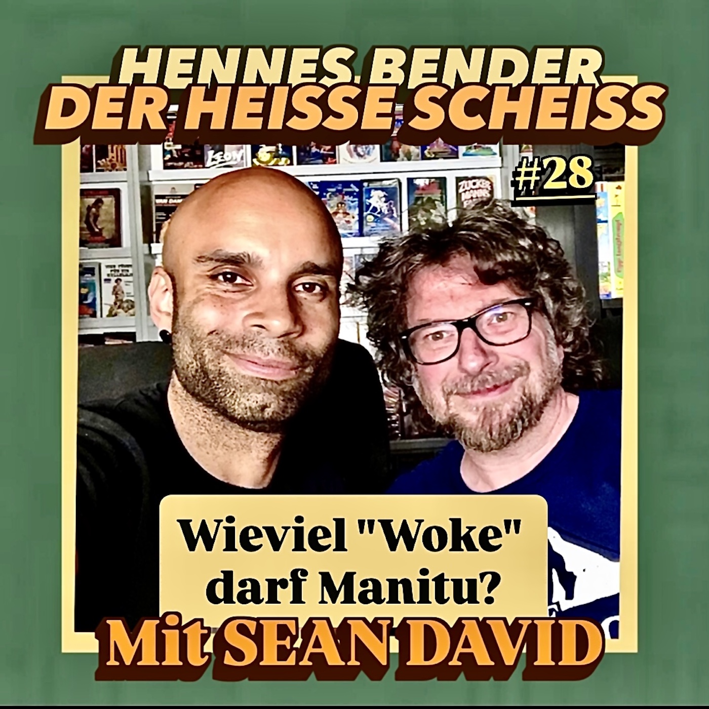Wieviel "Woke" darf Manitu? mit Sean David (28) episode artwork