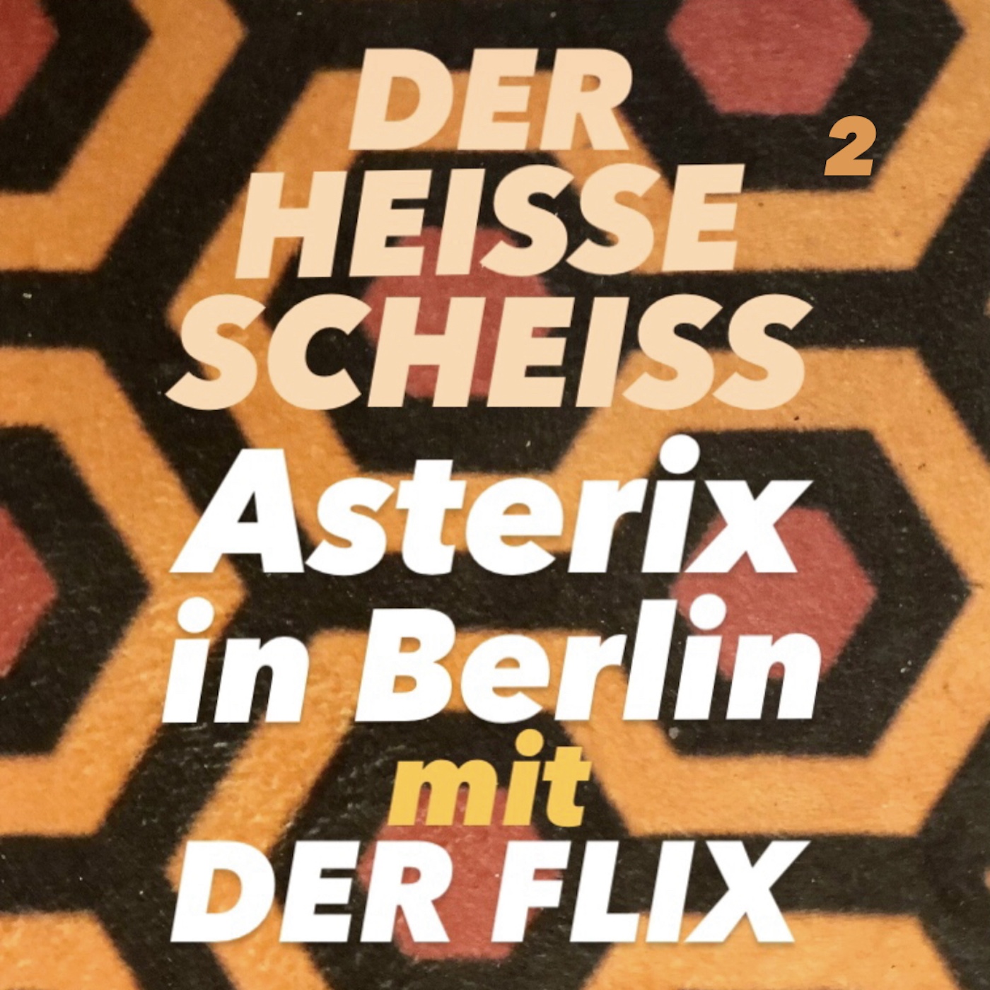 Asterix in Berlin mit DER FLIX (2) episode artwork