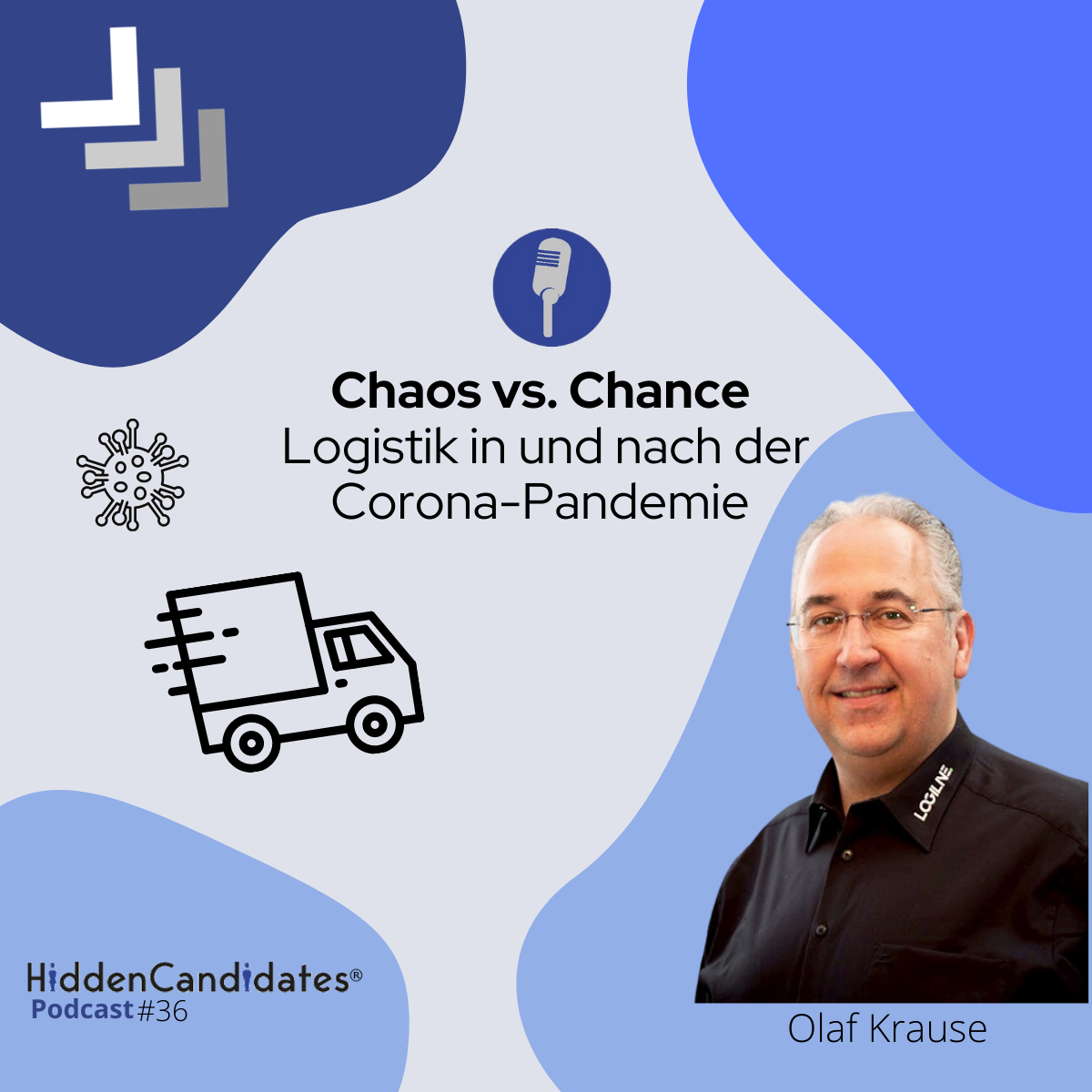 Folge 36 - Chaos versus Chance Logistik in und nach der Pandemie episode artwork