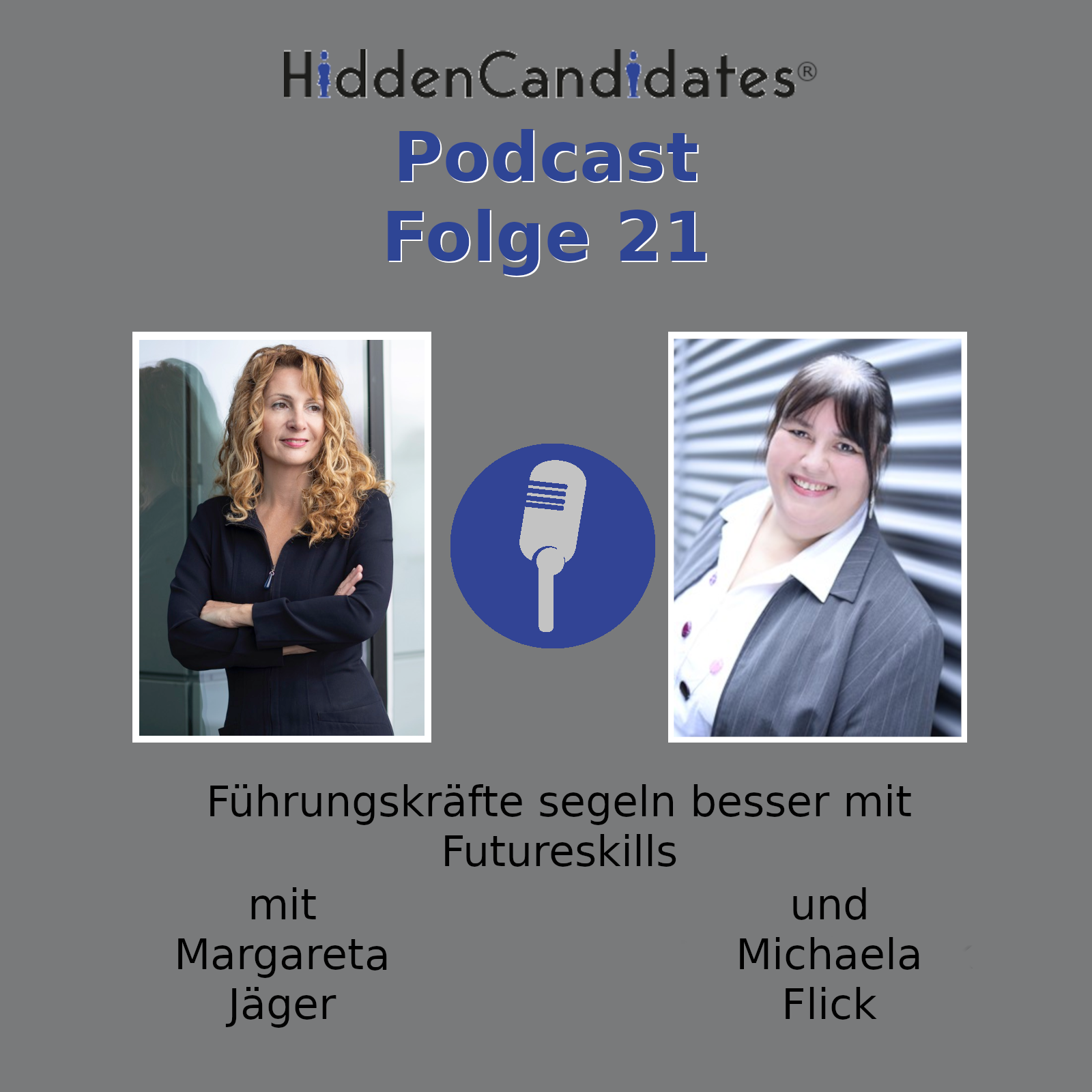 Folge 21 - Führungskräfte segeln besser mit Futureskills (Teil 2) episode artwork