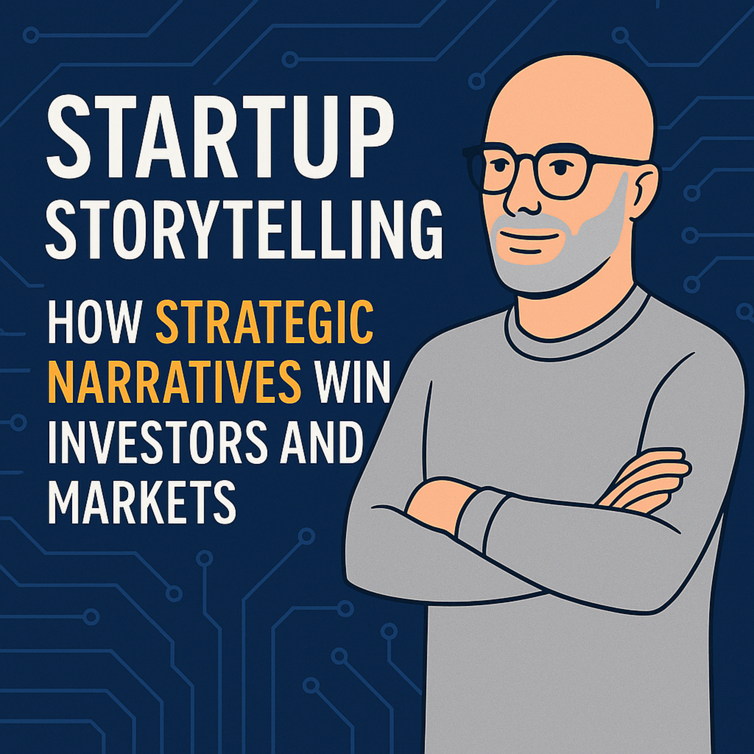 Startup Storytelling That Wins: Craft a Pitch Investors Remember (Ehud Dror) episode artwork