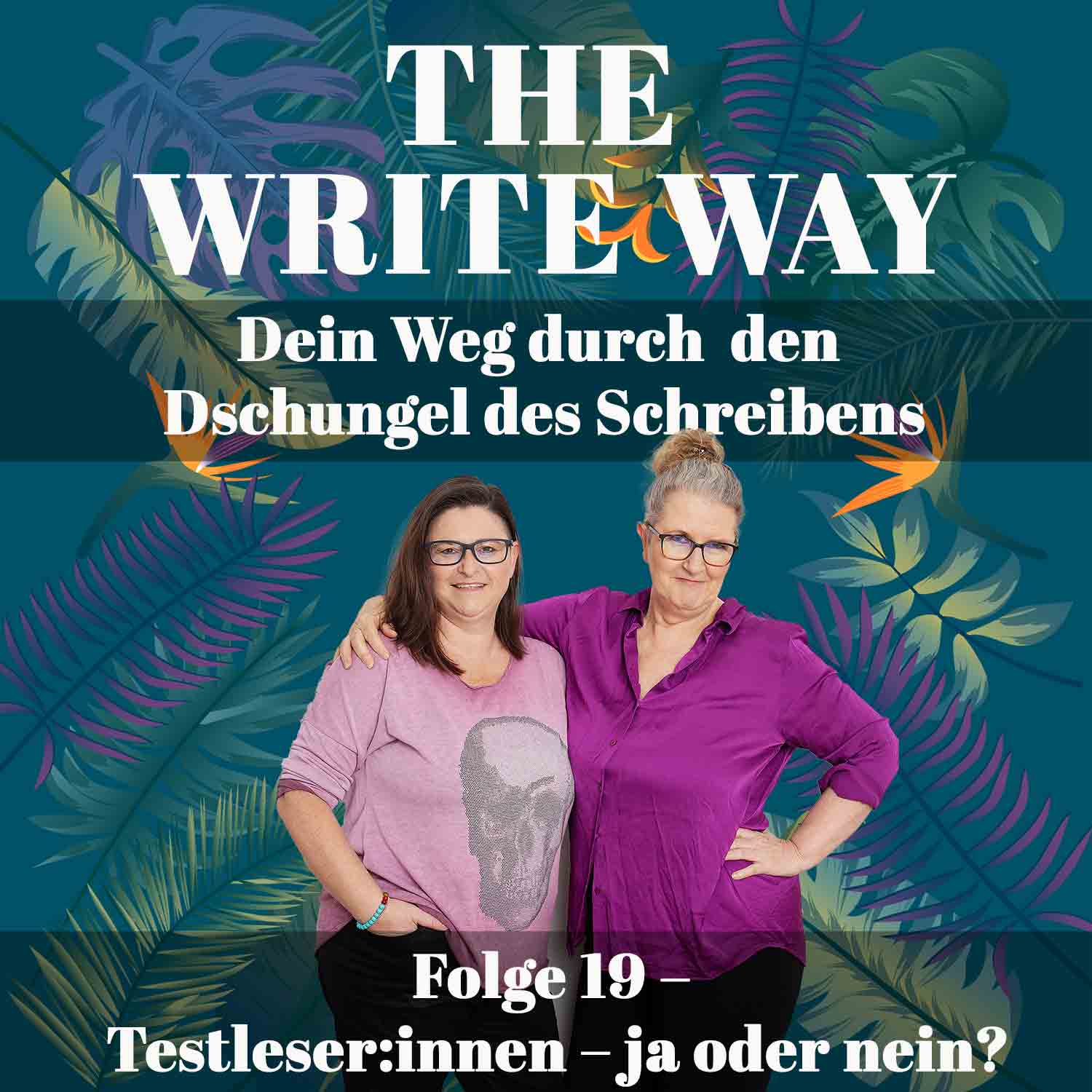 The Write Way Folge 19 – Testleser:innen – ja oder nein? episode artwork