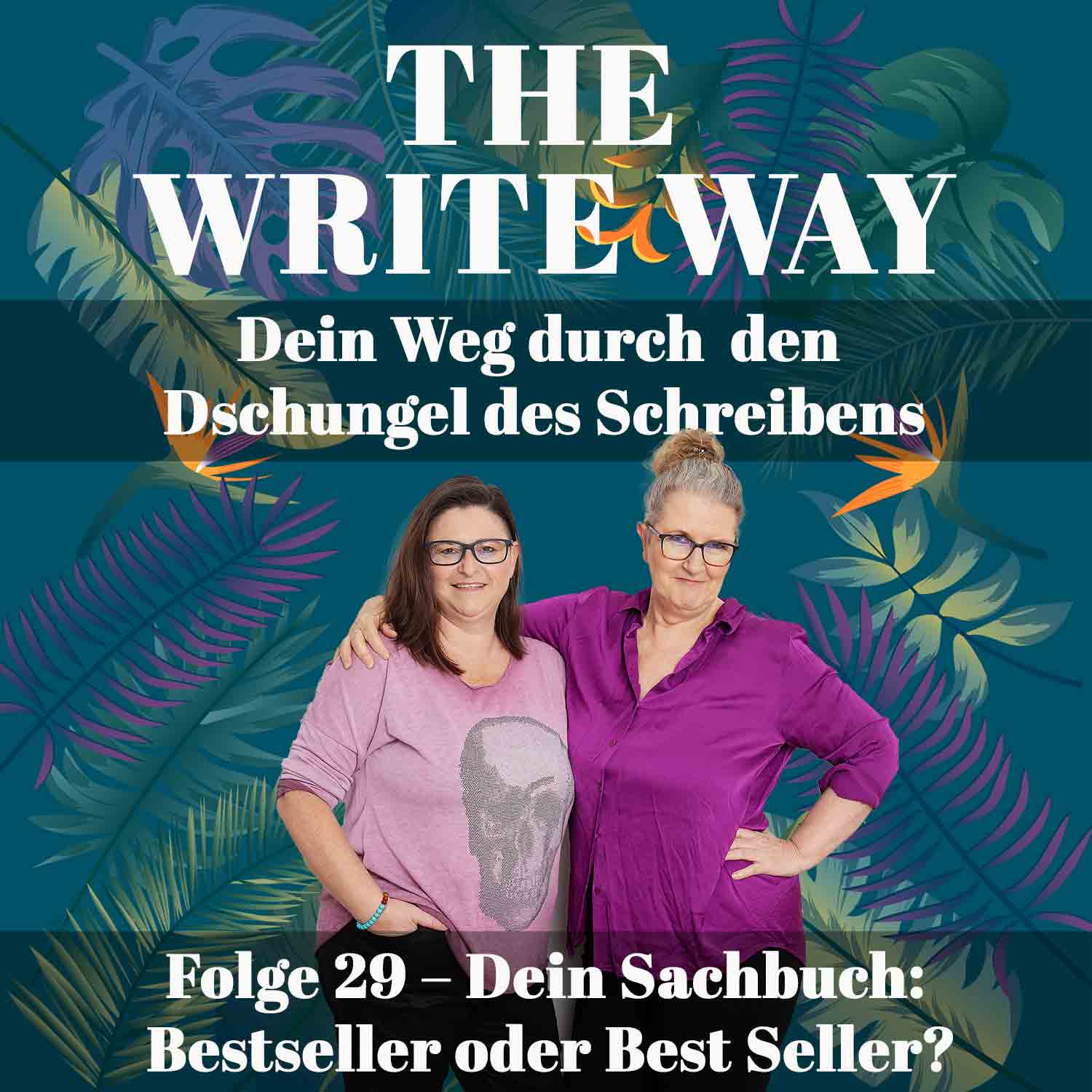 The Write Way Folge 29: Dein Sachbuch, Bestseller oder Best Seller? episode artwork