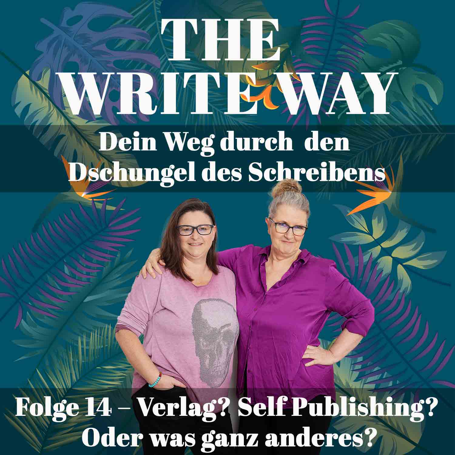 The Write Way Folge 14 – Verlag? Self Publishing? Oder was ganz anderes? episode artwork