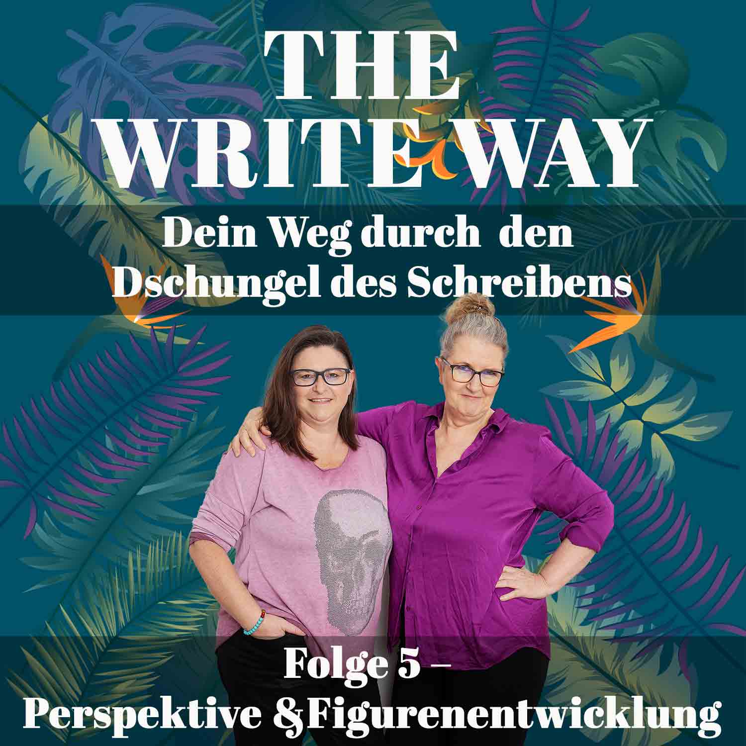The Write Way Folge 5 – Perspektive und Figurenentwicklung episode artwork