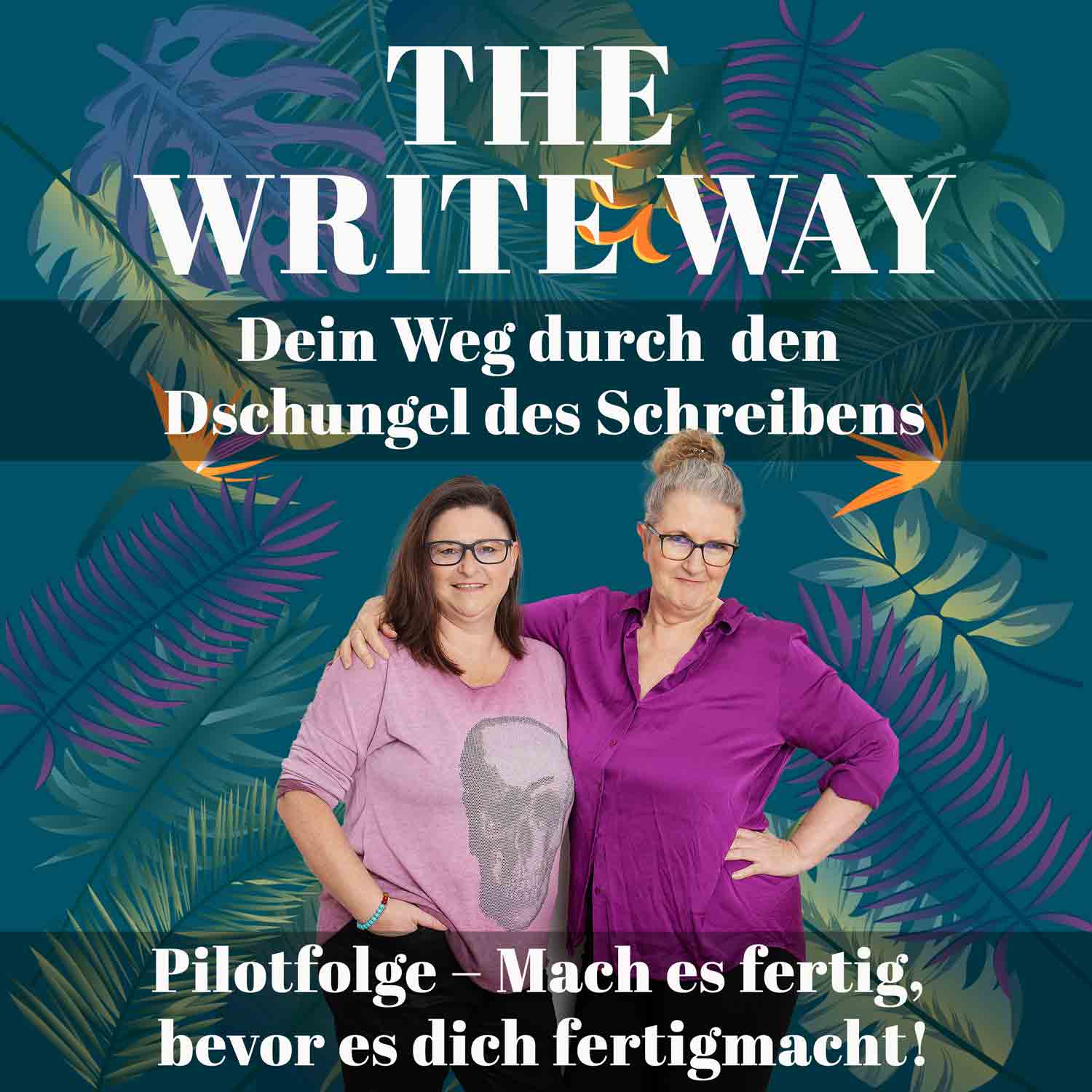 The Write Way Pilotfolge – Mach es fertig, bevor es dich fertigmacht! episode artwork