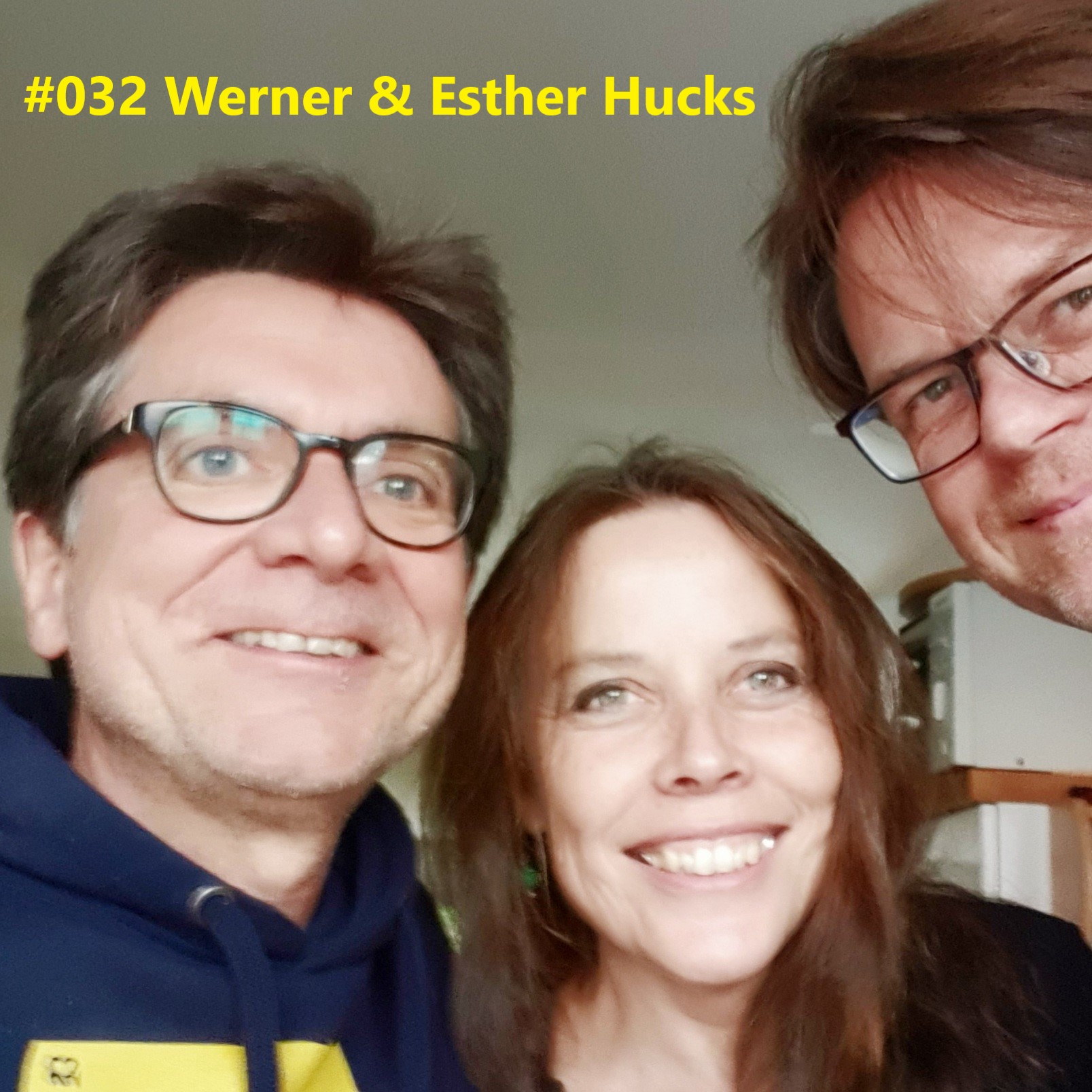 #032 Werner und Esther Hucks episode artwork