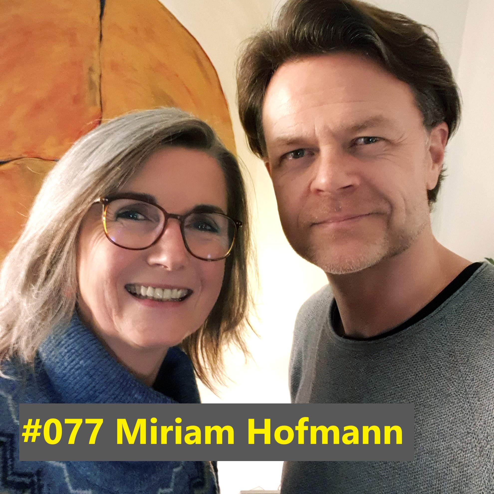 #077 Miriam Hofmann episode artwork