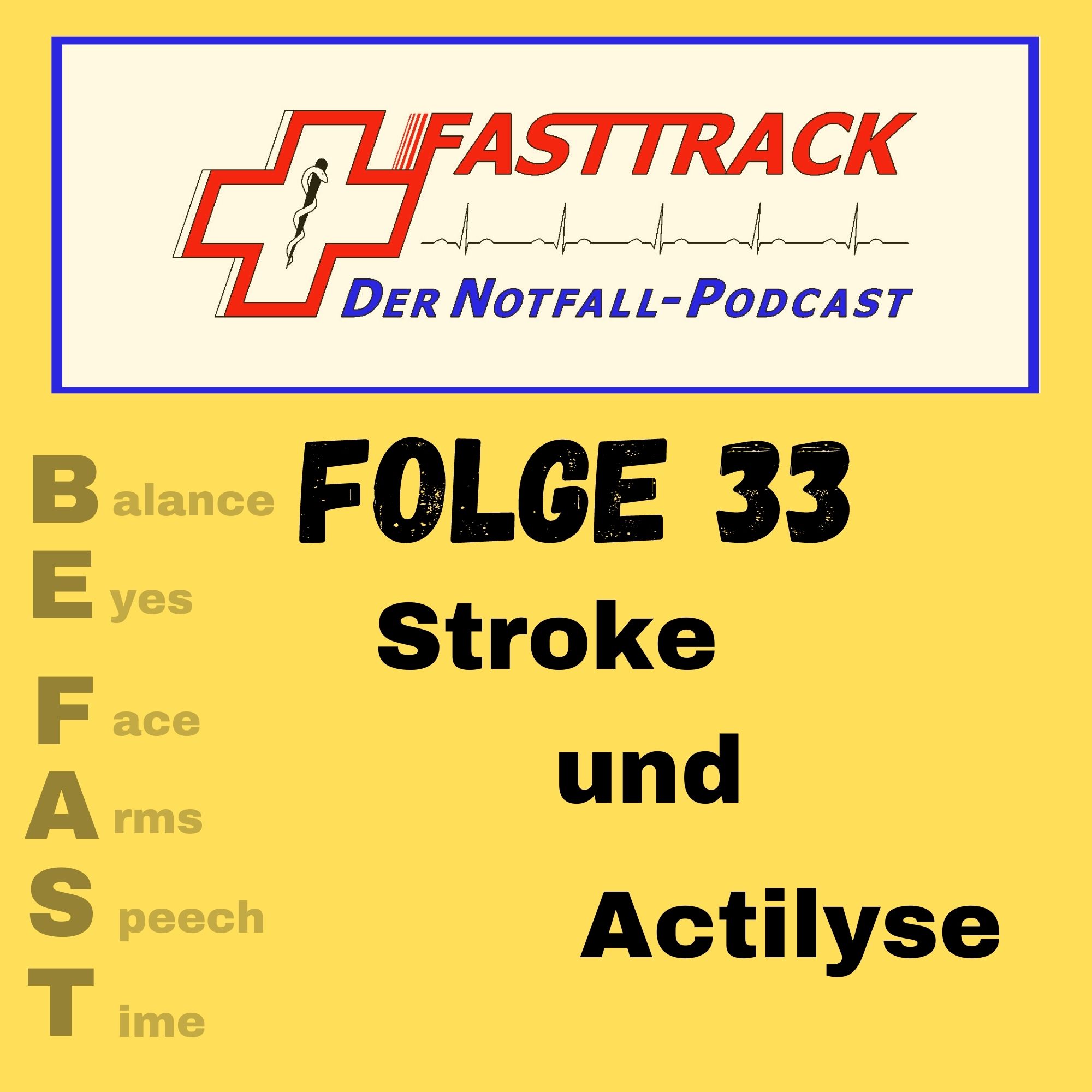 Folge 33 - Stroke und Actilyse