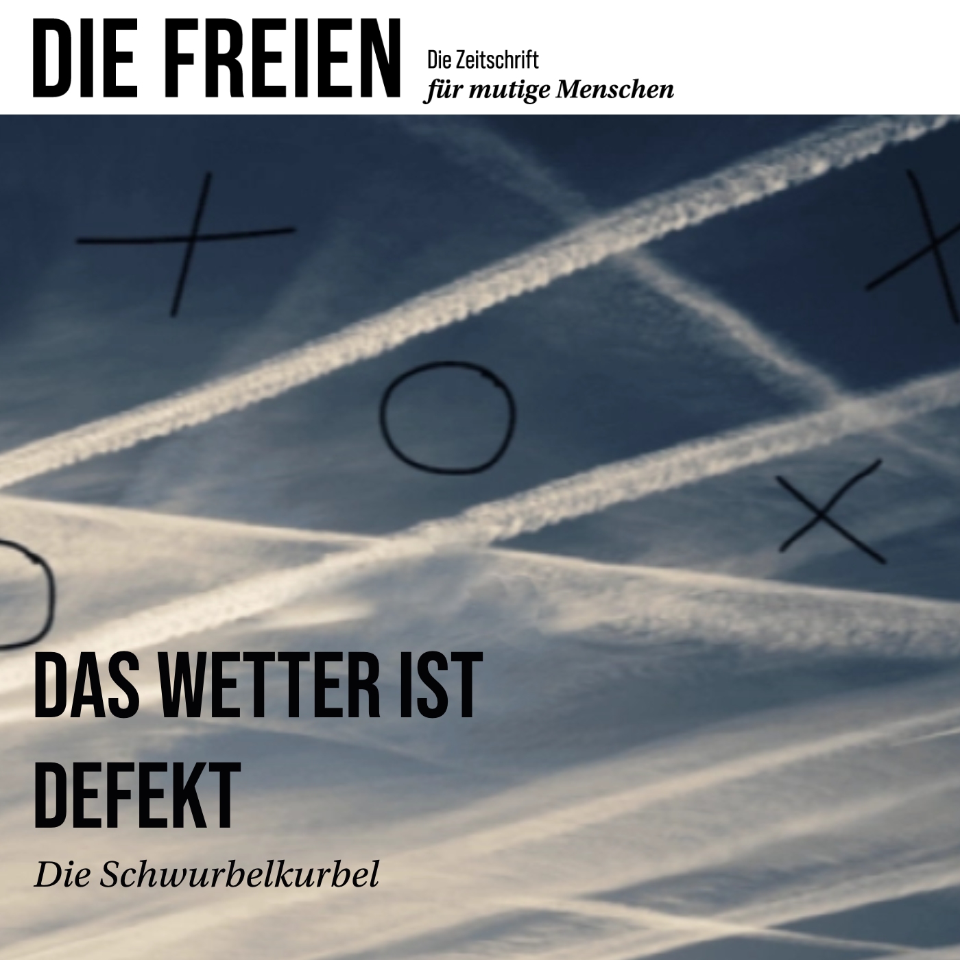 #2: Die Schwurbelkurbel - Das Wetter ist defekt