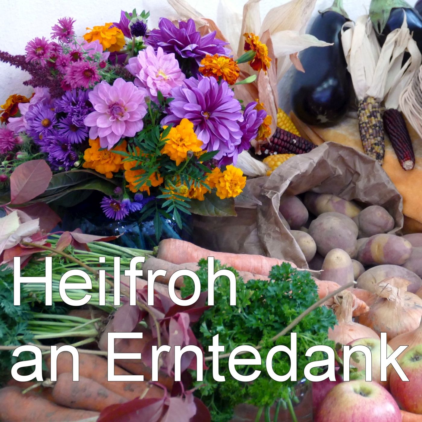 Heilfroh an Erntedank episode artwork