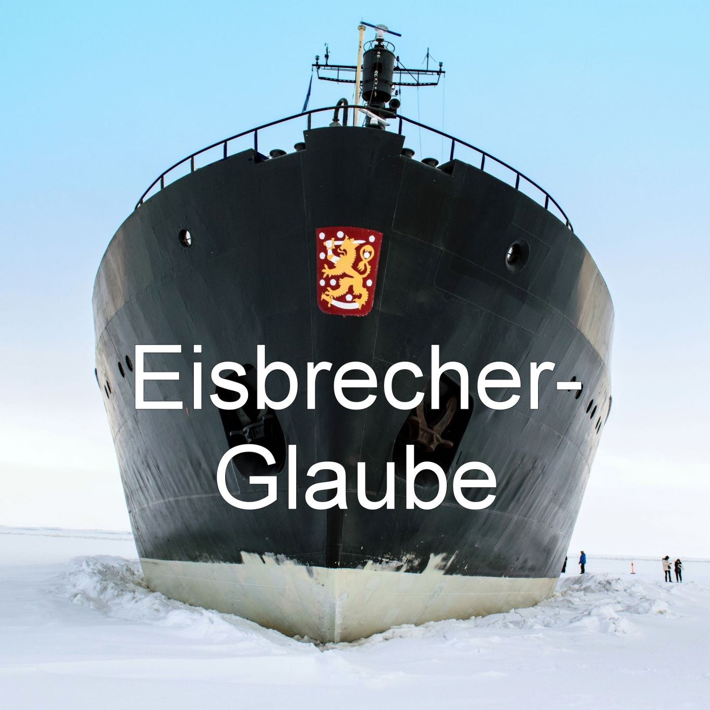 Eisbrecher-Glaube episode artwork