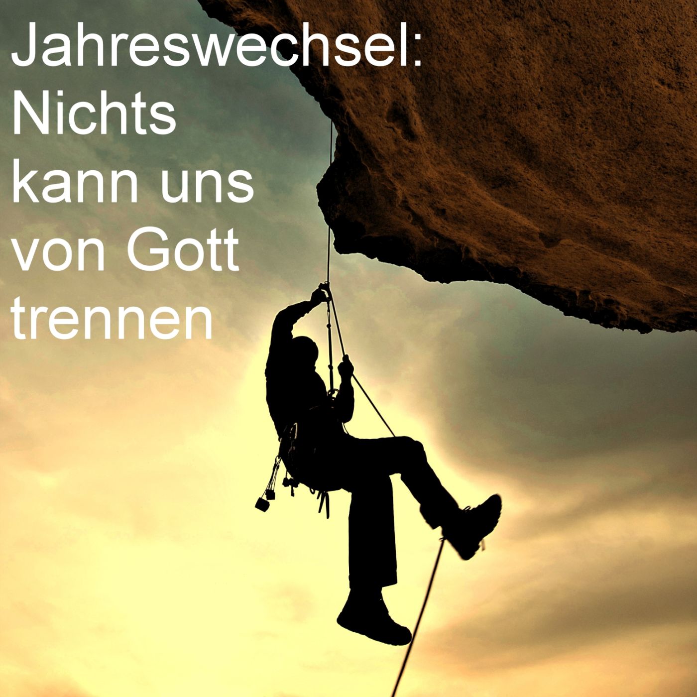 Jahreswechsel: Nichts kann uns von Gott trennen. episode artwork