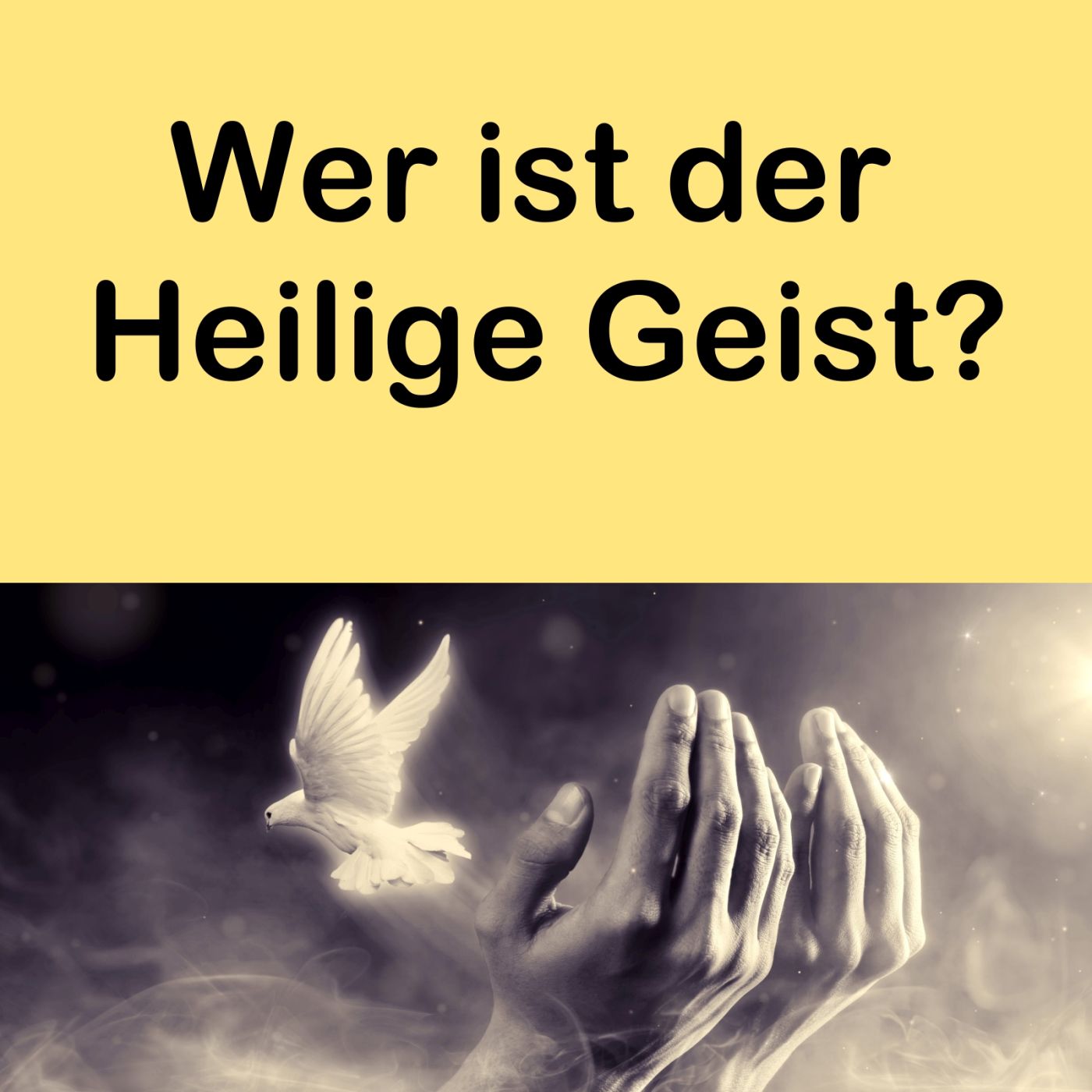 Wer ist der Heilige Geist? episode artwork