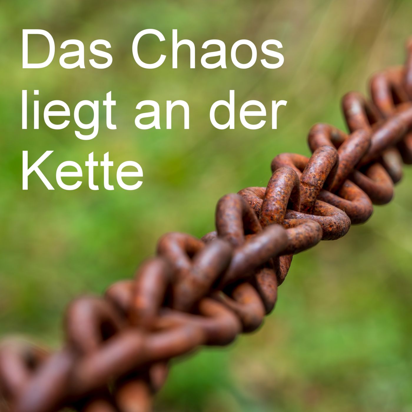 Das Chaos liegt an der Kette episode artwork
