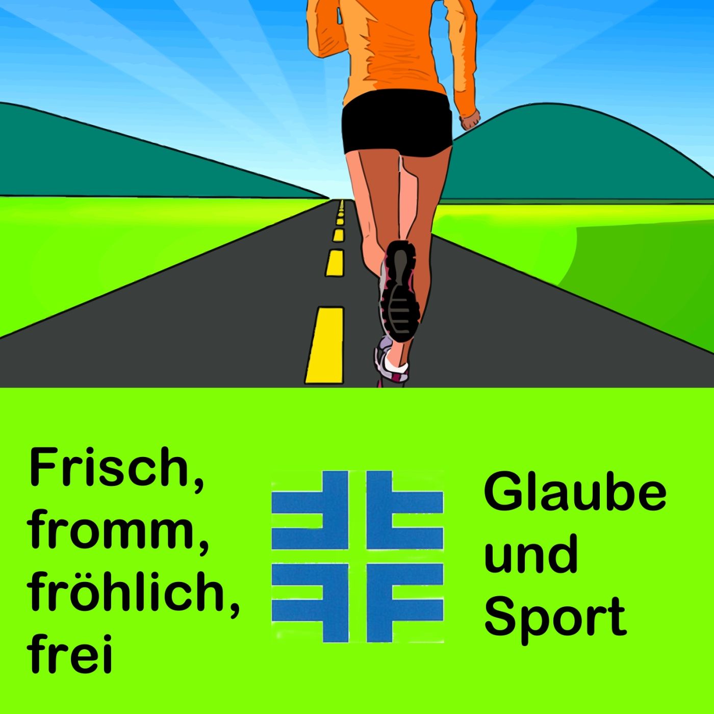 Glaube und Sport: Frisch, fromm, fröhlich, frei episode artwork