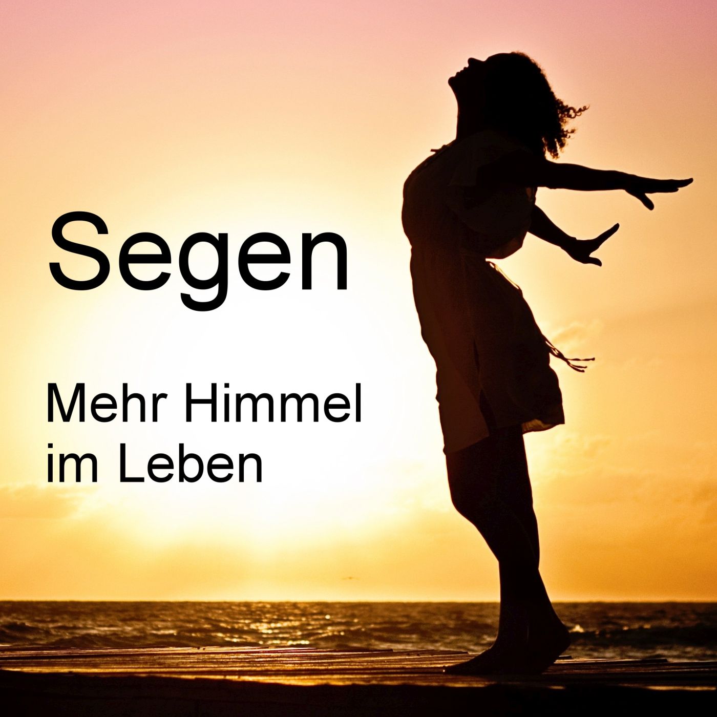 Segen - Mehr Himmel im Leben episode artwork
