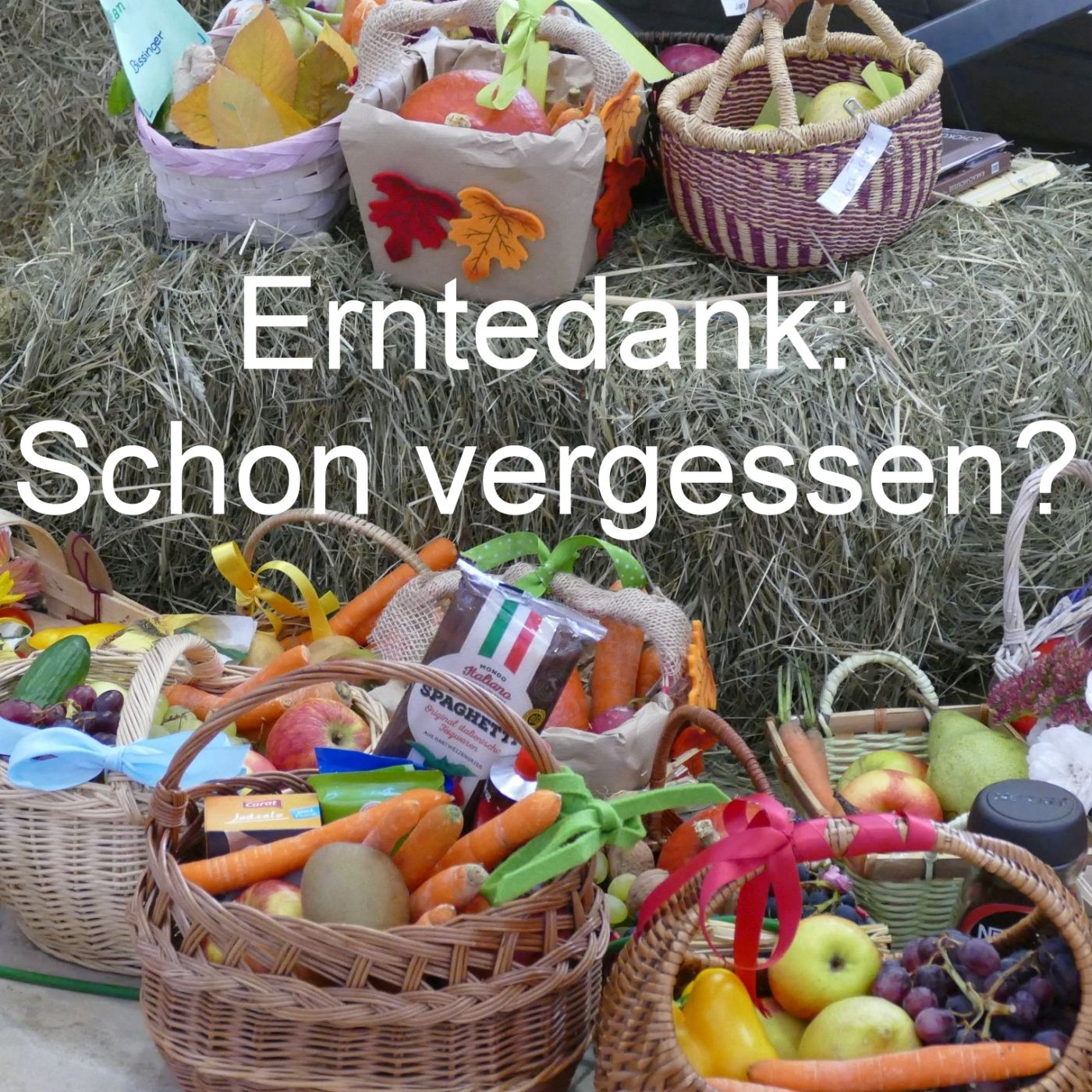 Erntedank: Schon vergessen? episode artwork