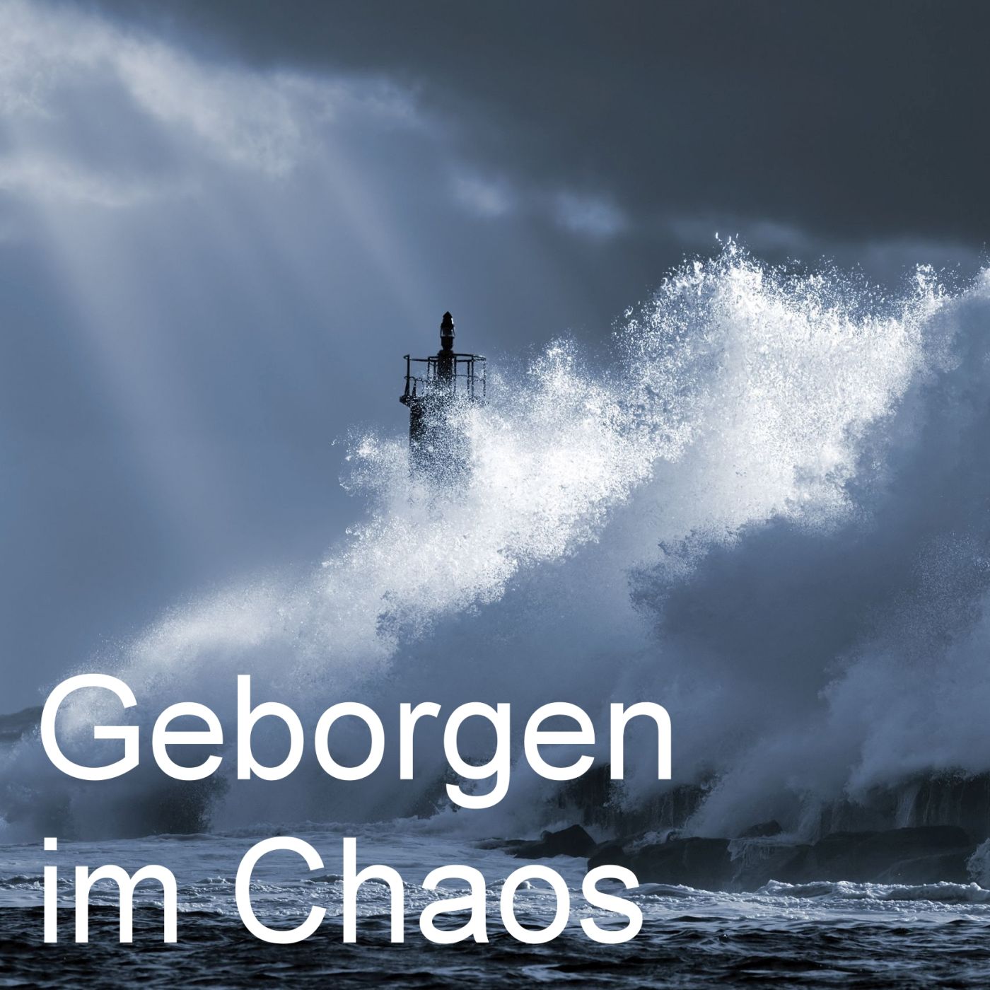 Geborgen im Chaos