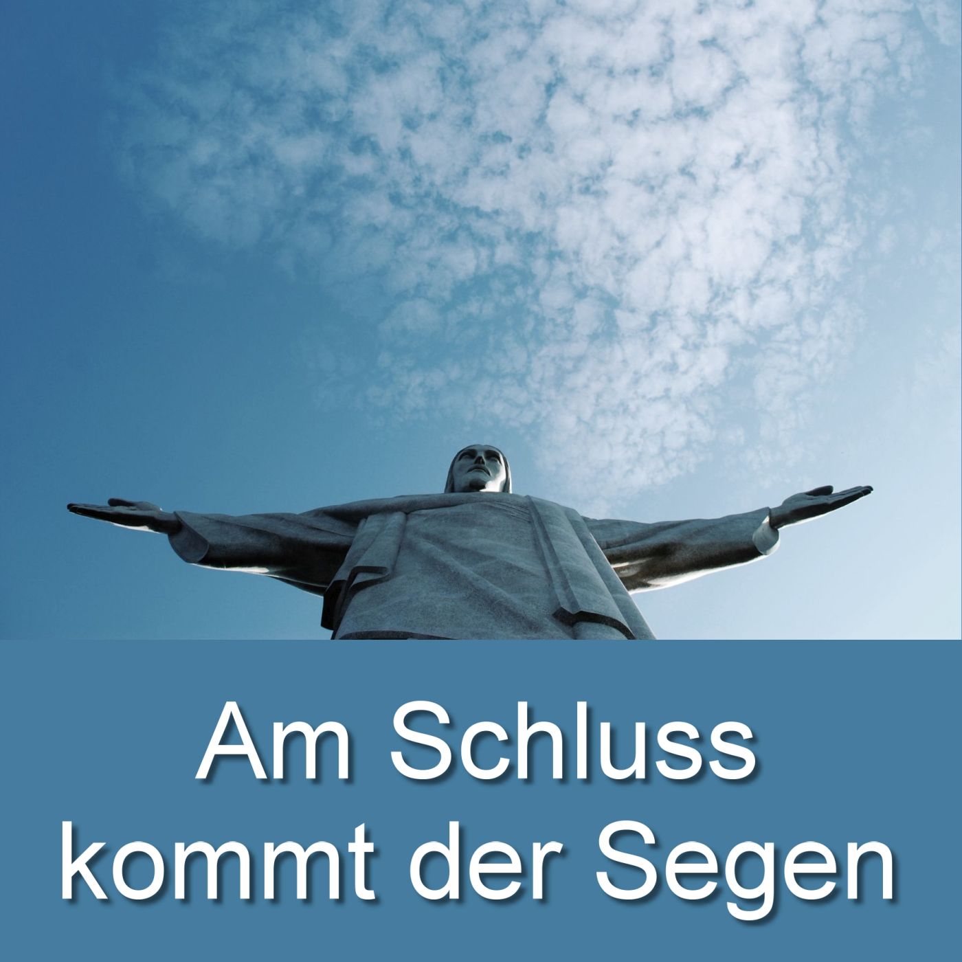 Am Schluss kommt der Segen episode artwork