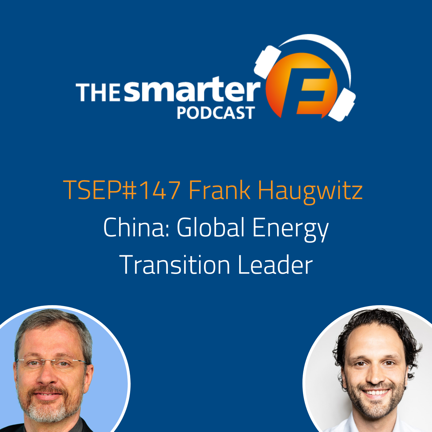 TSEP#147 China: Global Energy Transition Leader