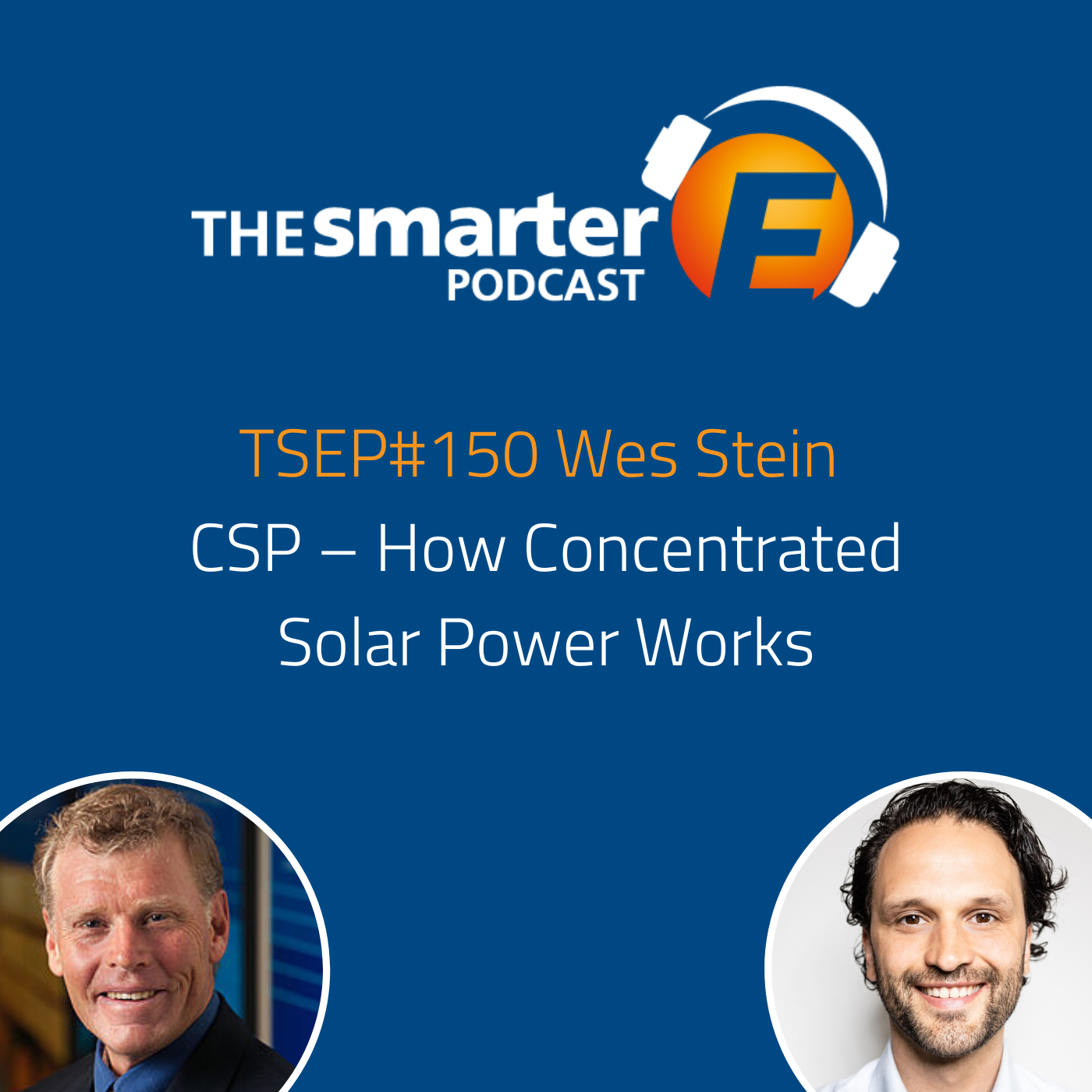 TSEP#150 CSP – How Concentrated Solar Power Works