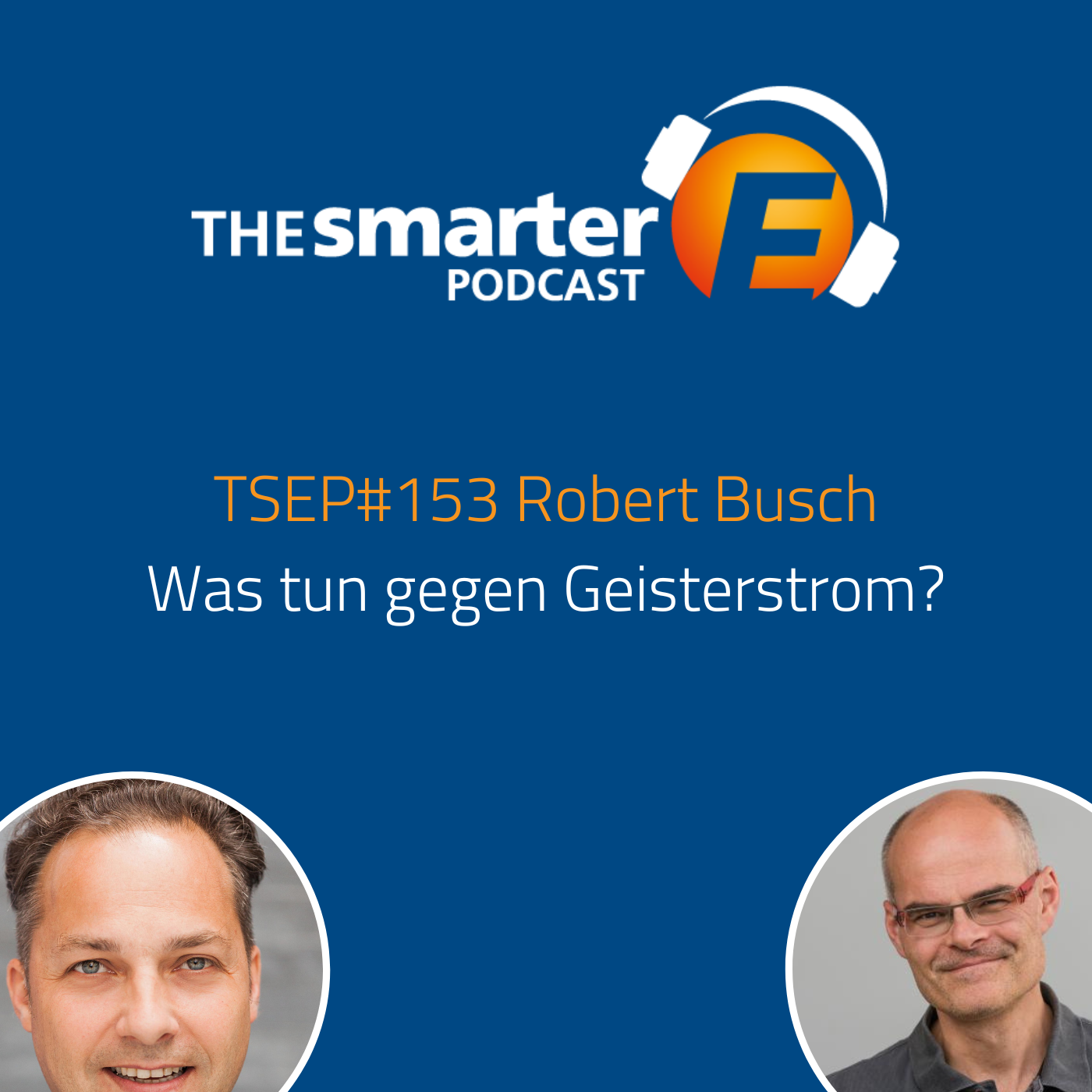 TSEP#153 Was tun gegen Geisterstrom?