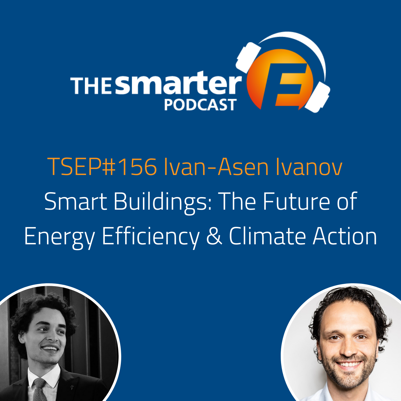 TSEP#156 Smart Buildings: The Future of Energy Efficiency & Climate Action