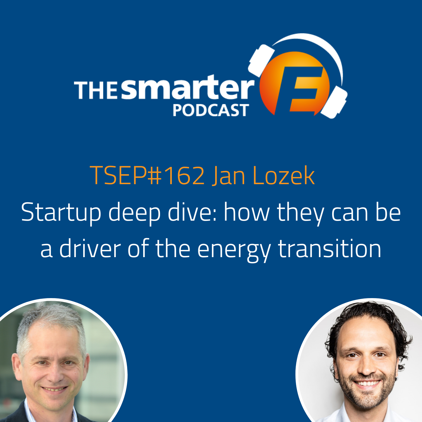 TSEP#162 Startup deep dive: how they can be a driver of the energy transition