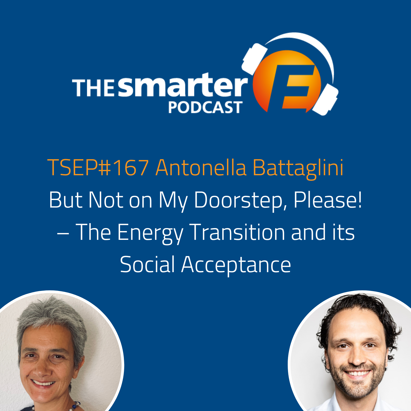 TSEP#167 But not on my Doorstep, Please! – The Energy Transition and its Social Acceptance