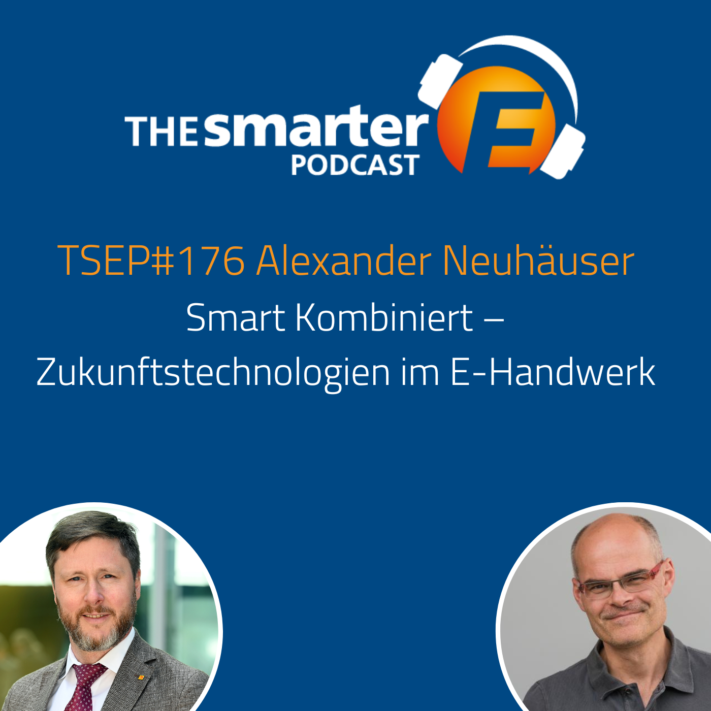 TSEP#176 Smart Kombiniert – Zukunftstechnologien im E-Handwerk