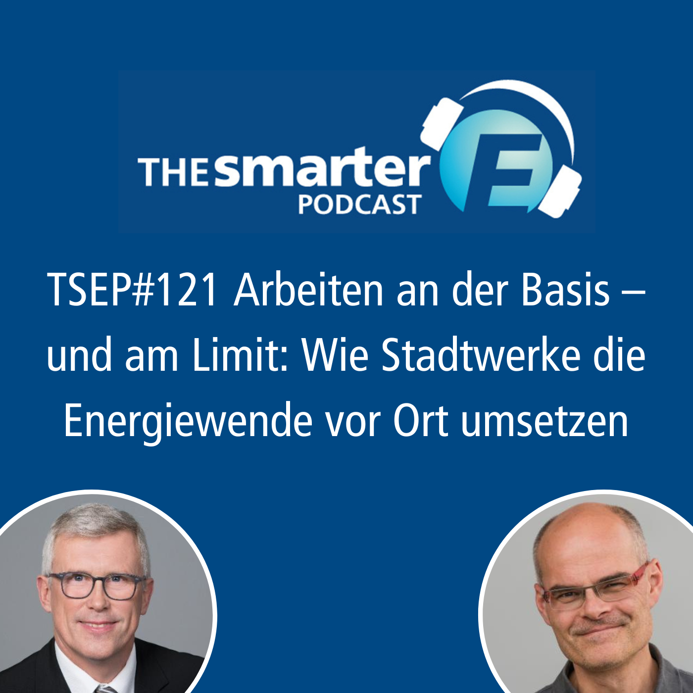 TSEP#121 Wie Stadtwerke die Energiewende vor Ort umsetzen